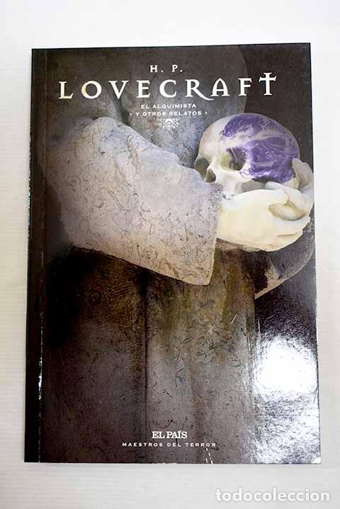 Livres: El alquimista y otros relatos.- Lovecraft, H. P.