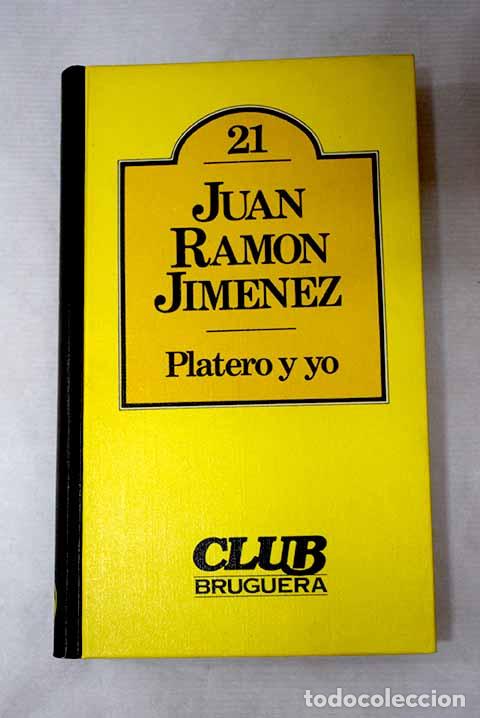 Livres: Platero y yo: Jim&eacute;nez, Juan Ram&oacute;n.- Jim&eacute;nez, Juan Ram&oacute;n
