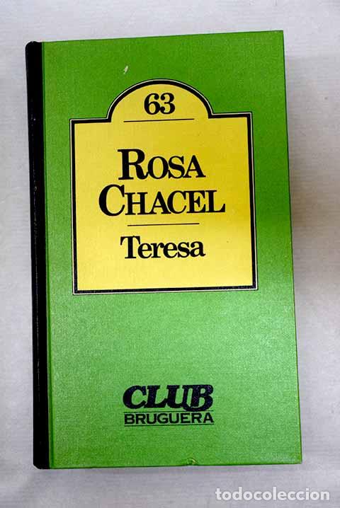 Livres: Teresa: Chacel, Rosa.- Chacel, Rosa