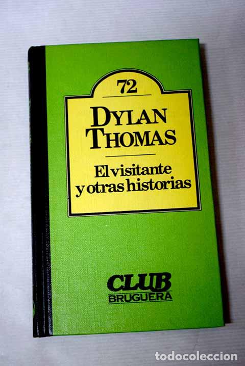 Livres: El visitante y otras historias.- Thomas, Dylan