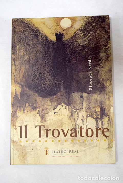 Livres: Il trovatore: dramma en cuatro partes