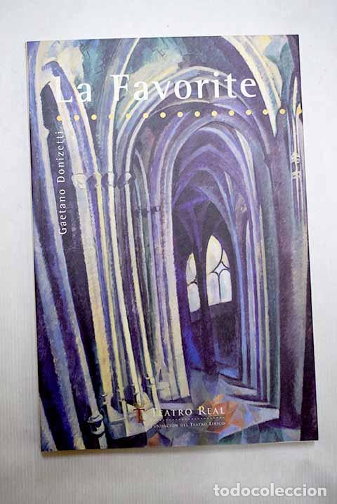 Libros: La favorite: &oacute;pera en cuatro actos