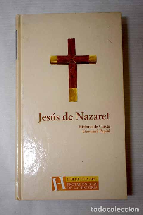 Libros: Historia de Cristo: Papini, Giovanni.- Papini, Giovanni