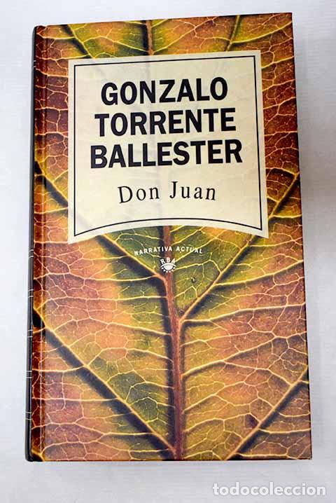 Libros: Don Juan: Torrente Ballester, Gonzalo.- Torrente Ballester, Gonzalo
