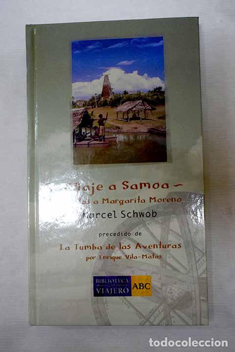 Libros: Viaje a Samoa: cartas a Margarita Moreno.- Schwob, Marcel