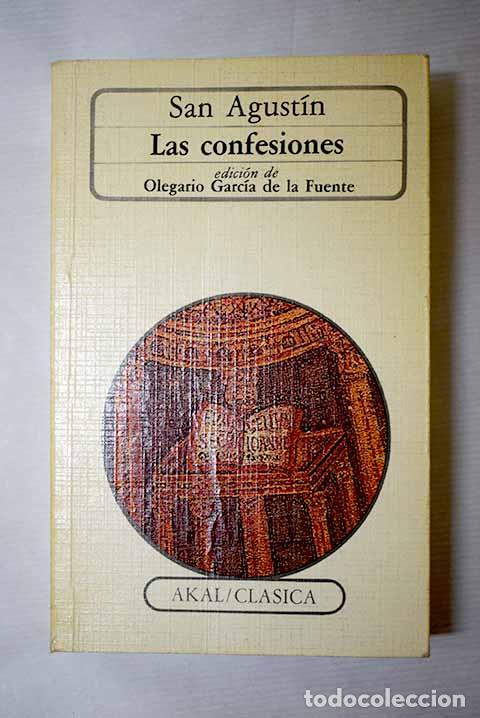 Libros: Las confesiones: San Agust&iacute;n.- San Agust&iacute;n