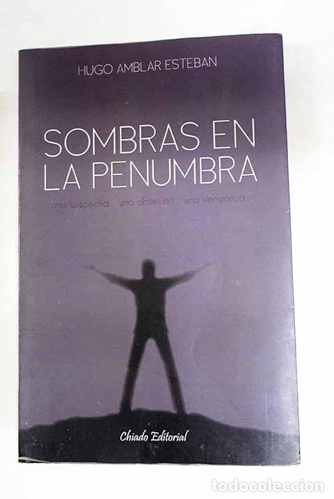 Livres: Sombras en la penumbra.- Amblar, Hugo