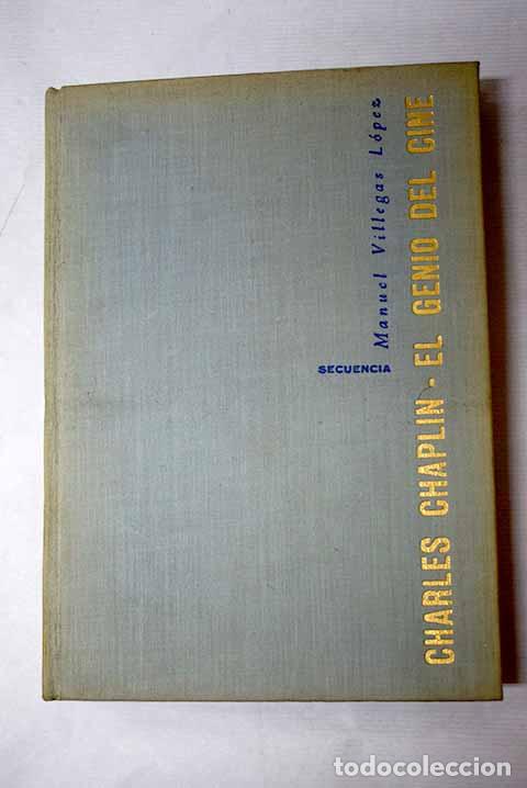 Livros em segunda m&atilde;o: Charles Chaplin: el genio del cine.- Villegas L&oacute;pez, Manuel