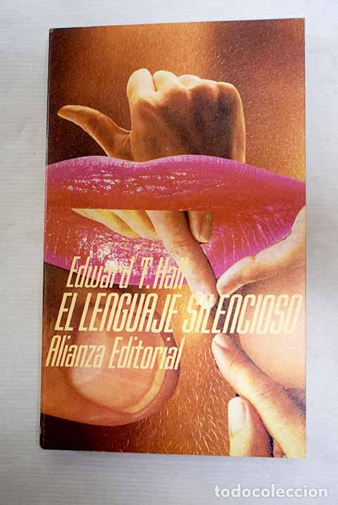 Livros em segunda m&atilde;o: El lenguaje silencioso.- Hall, Edward Twitchell