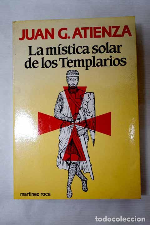 Livros em segunda m&atilde;o: La m&iacute;stica solar de los templarios.- Atienza, Juan