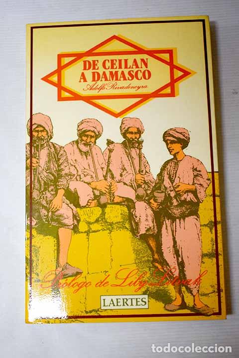 Libros: De Ceil&aacute;n a Damasco: Rivadeneyra, Adolfo.- Rivadeneyra, Adolfo