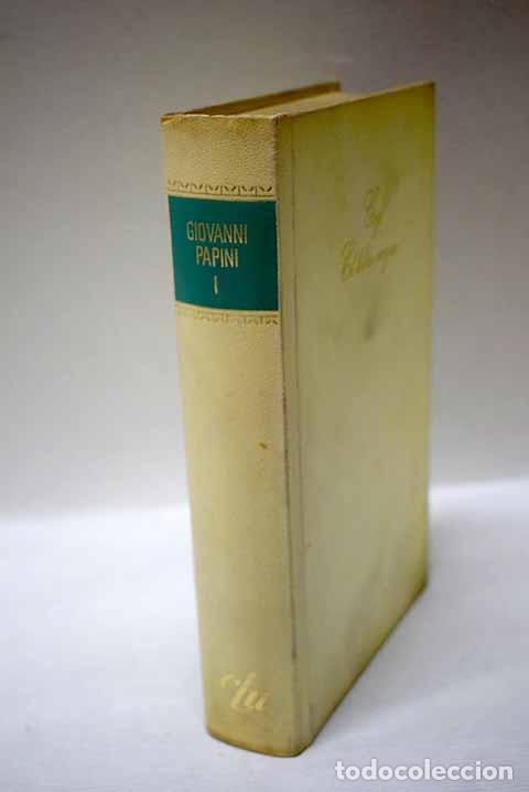 Libros: Gog ; El libro negro.- Papini, Giovanni