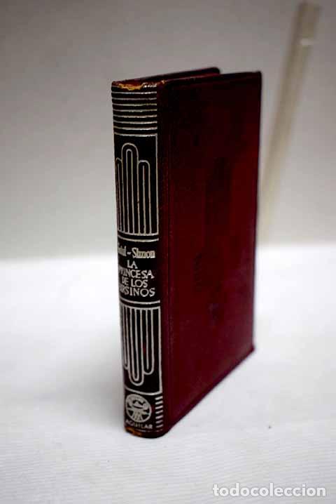 Libros: La princesa de los ursinos.- Saint-Simon
