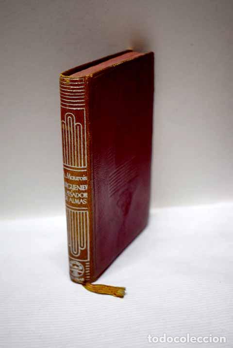 Libros: Turgueniev ; El pesador de almas.- Maurois, Andr&eacute;