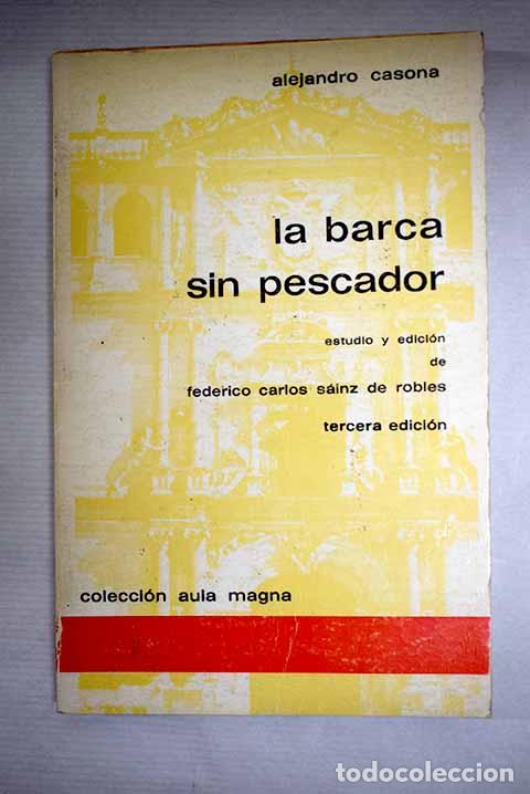 Libros: La barca sin pescador.- Casona, Alejandro