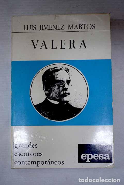 Libros: Juan Valera: (Un liberal entre dos fuegos).- Jim&eacute;nez Martos, Luis