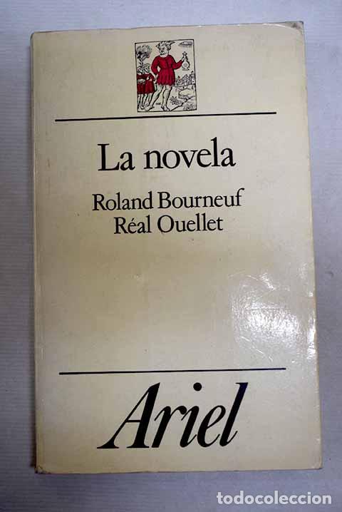 Libros: La novela: Bourneuf, Roland.- Bourneuf, Roland