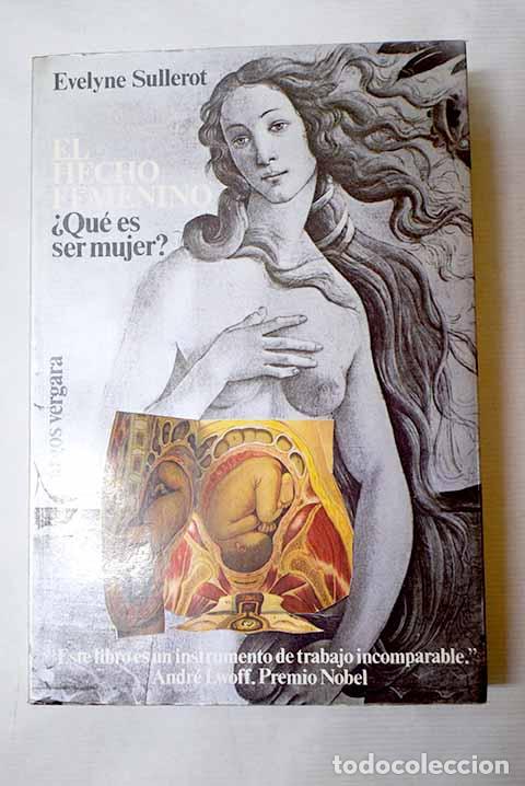 Livres: El hecho femenino: Sullerot, Evelyne.- Sullerot, Evelyne