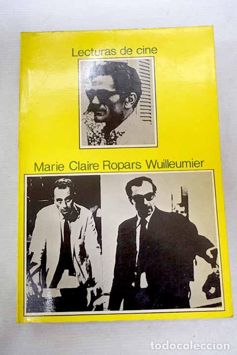 Libros: Ensayos de lectura cinematogr&aacute;fica.- Ropars-Wuilleumier, Marie-Claire
