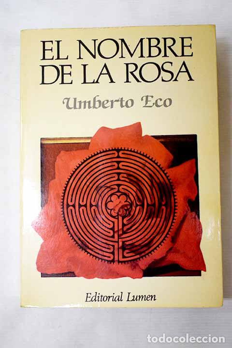 Libros: El nombre de la rosa.- Eco, Umberto