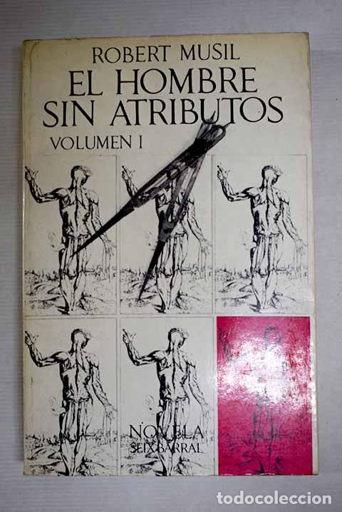 Libros: El hombre sin atributos, tomo I.- Musil, Robert