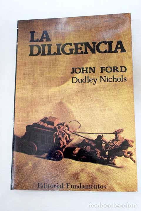 Libros: La diligencia: Ford, John.- Ford, John