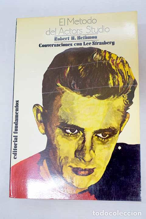 Libros: El m&eacute;todo de Actors Studio: (conversaciones con Lee Strasberg).- Strasberg, Lee