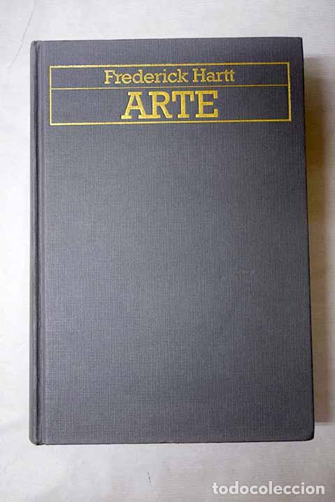 Libros: Arte: historia de la pintura, escultura y arquitectura.- Hart, Frederick