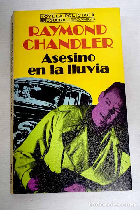 Libros: Asesino en la lluvia.- Chandler, Raymond