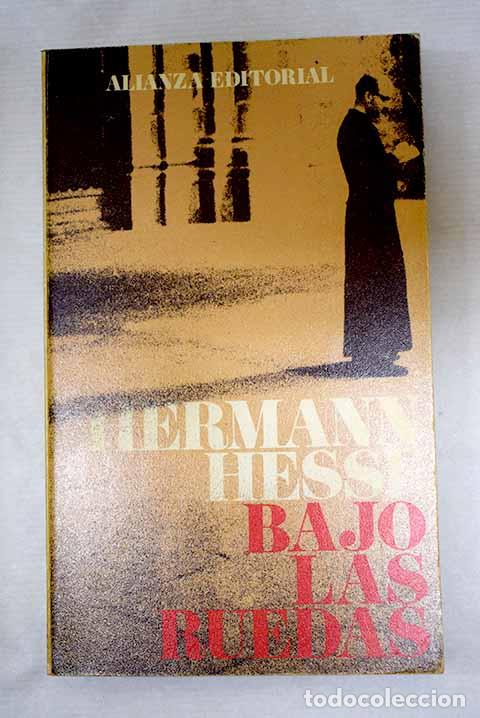 Livros em segunda m&atilde;o: Bajo las ruedas: Hesse, Hermann.- Hesse, Hermann