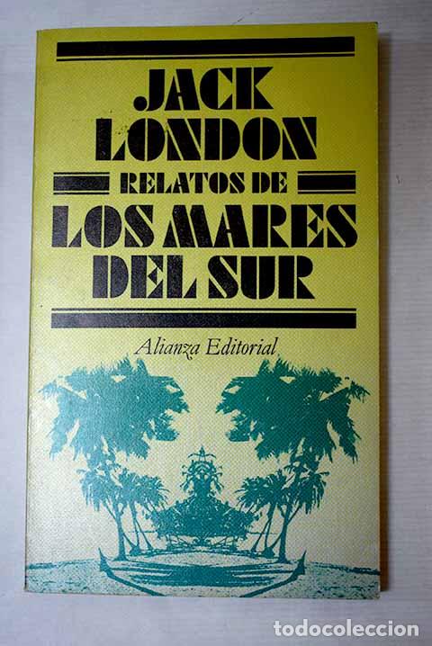 Livros em segunda m&atilde;o: Relatos de los Mares del Sur.- London, Jack