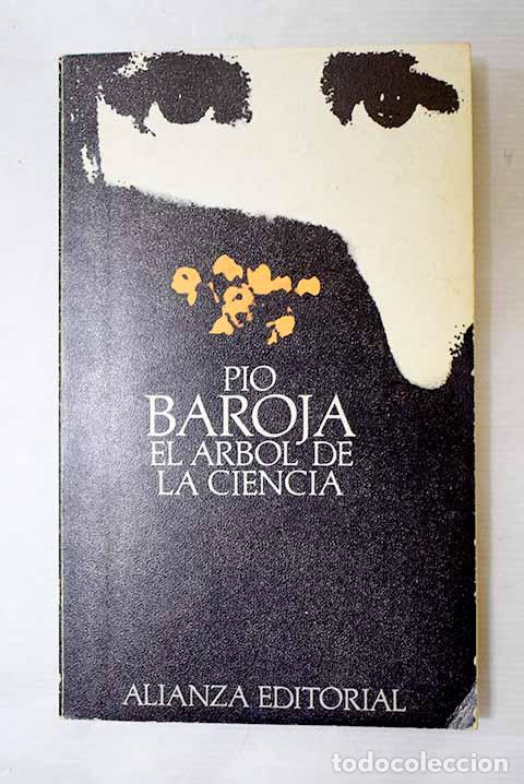Livres: El Arbol de la Ciencia.- Baroja, P&iacute;o
