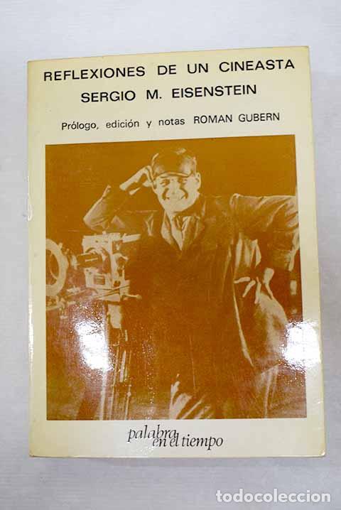 Livres: Reflexiones de un cineasta.- Eisenstein, Sergei M.