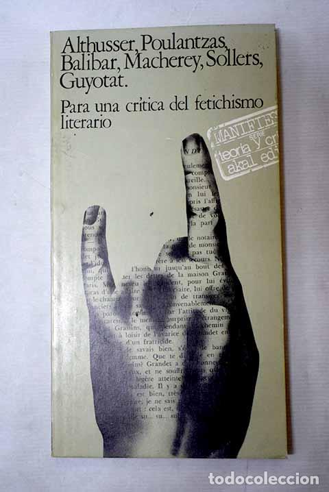 Libri di seconda mano: Para una cr&iacute;tica del fetichismo literario