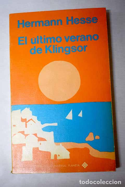 Libri di seconda mano: El &uacute;ltimo verano de Klingsor y otras narraciones.- Hesse, Hermann