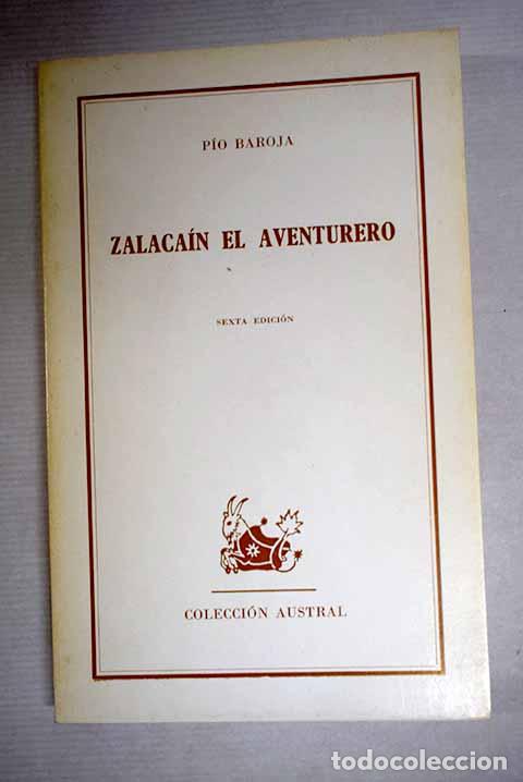 Libri di seconda mano: Zalaca&iacute;n el aventurero: historia de las buenas andanzas y fortunas de Mart&iacute;n Zalaca&iacute;n de Urb&iacute;a