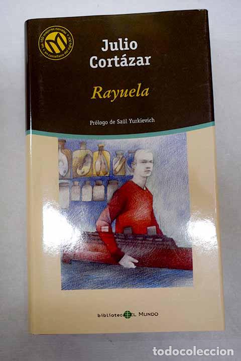 Libros: Rayuela: Cort&aacute;zar, Julio.- Cort&aacute;zar, Julio