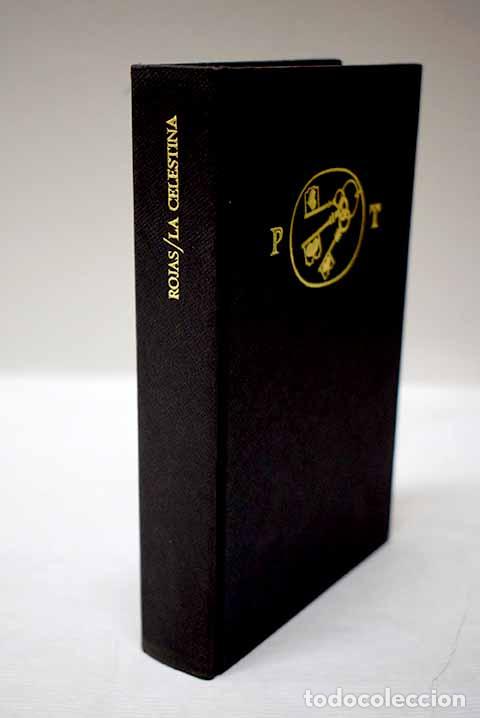 Libros: La Celestina: Rojas, Fernando de.- Rojas, Fernando de