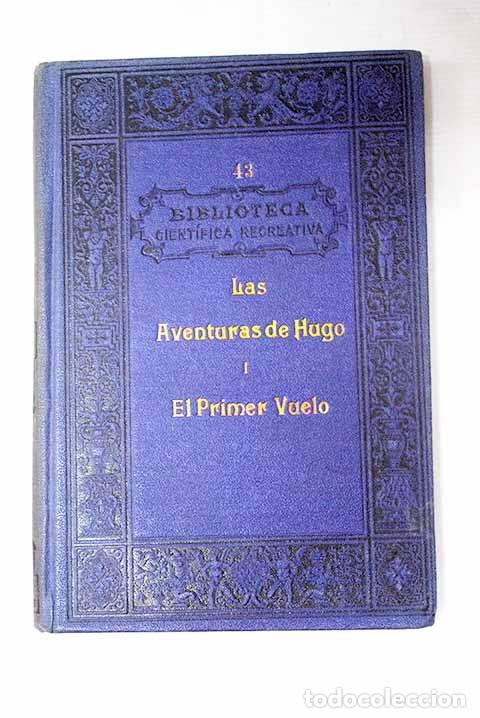 Libros: El primer vuelo: Lorenzana, Sarah.- Lorenzana, Sarah
