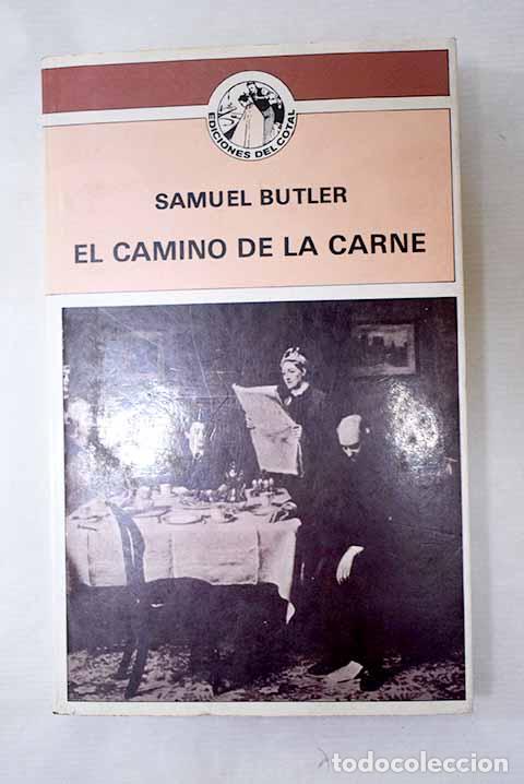 Libros: El camino de la carne.- Butler, Samuel