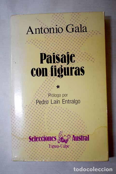 Libros: Paisaje con figuras, tomo I.- Gala, Antonio