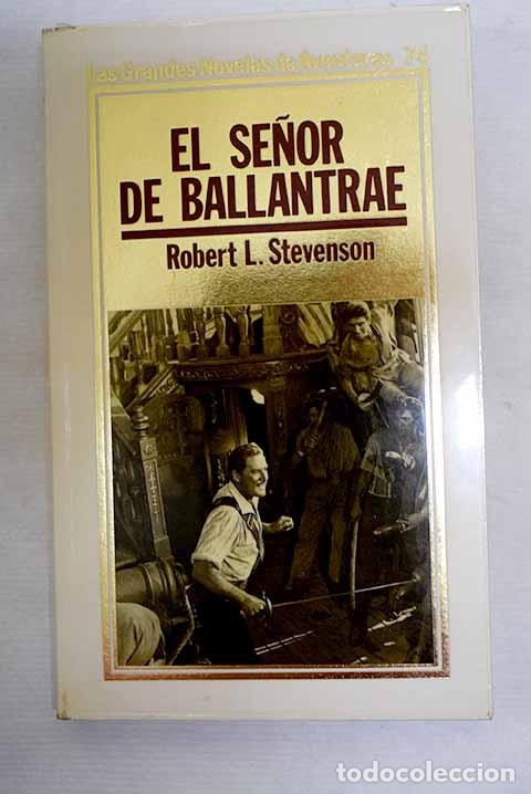 Libros: El se&ntilde;or de Ballantrae.- Stevenson, Robert Louis
