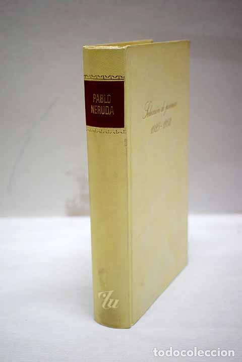 Libros: Selecci&oacute;n de poemas: (1925-1952).- Neruda, Pablo
