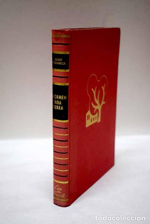 Libros: Atormentada tierra: Steinbeck, John.- Steinbeck, John