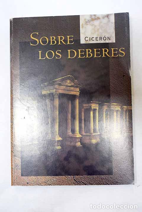 Libros: Sobre los deberes: Cicer&oacute;n, Marco Tulio.- Cicer&oacute;n, Marco Tulio
