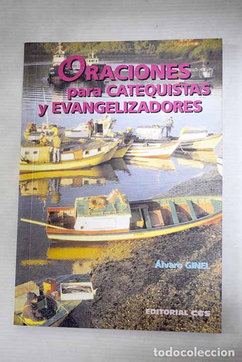 Libros: Oraciones para catequistas y evangelizadores.- Ginel, &Aacute;lvaro