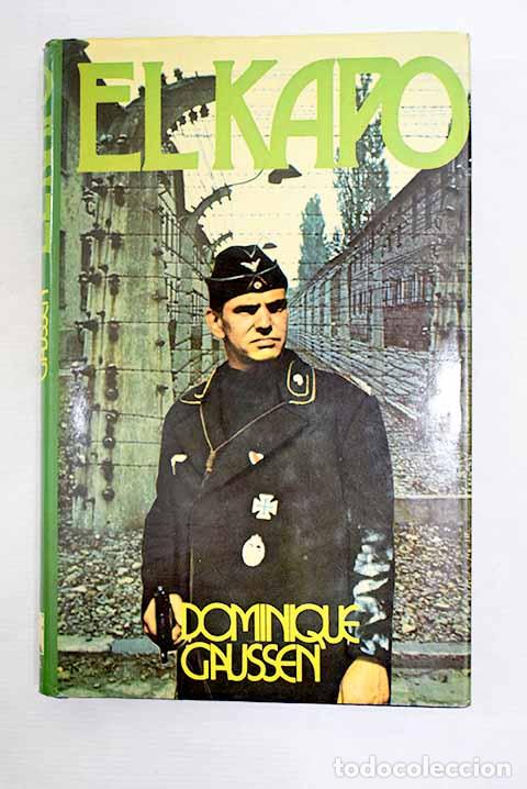 Libros: Kapo, el: Gaussen, Dominique.- Gaussen, Dominique