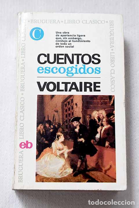 Libros: Cuentos escogidos: Voltaire.- Voltaire