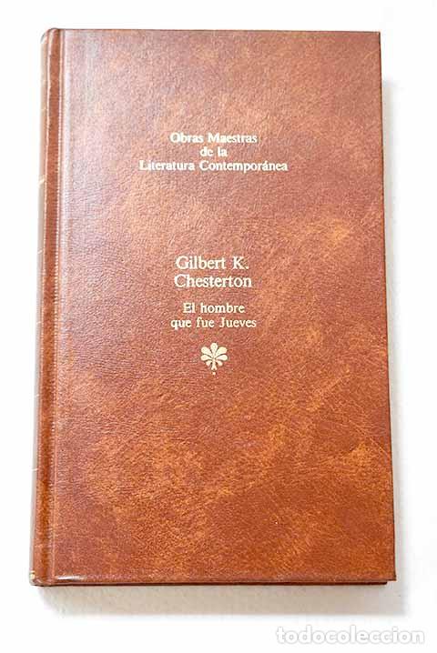 Libri di seconda mano: El hombre que fue Jueves.- Chesterton, G. K.