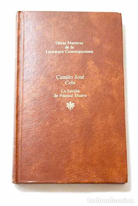 Libri di seconda mano: La familia de Pascual Duarte.- Cela, Camilo Jos&eacute;